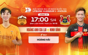 Live football streaming link for HAGL vs Ninh Bình at 17:00 today, V-League round 17