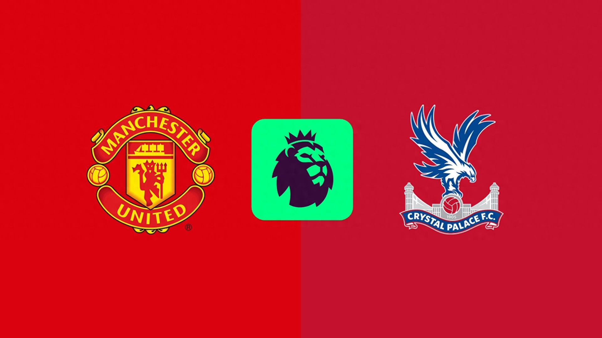CCTV5+ Live Broadcast: Manchester United vs Crystal Palace - Manchester United Rested and Ready to Defeat Crystal Palace at Home